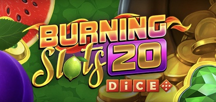 Burning Slots 20 Dice