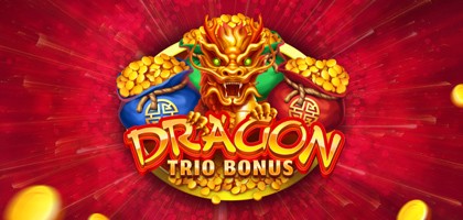 Dragon Trio Bonus