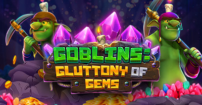 Goblins: Gluttony of Gems