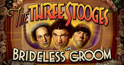 The Three Stooges Brideless Groom