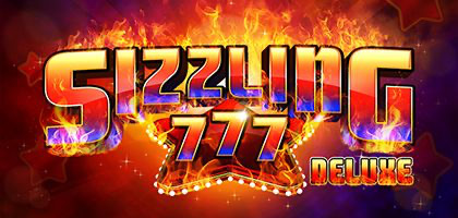 Sizzling 777 Deluxe